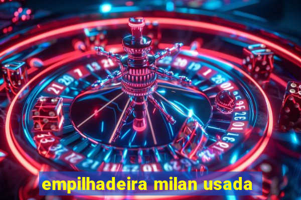 empilhadeira milan usada