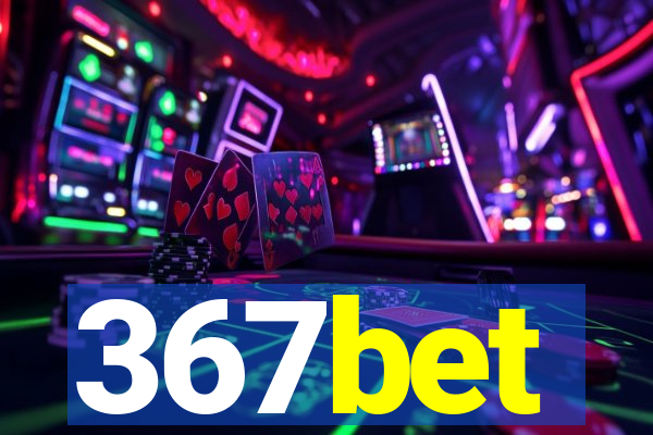 367bet