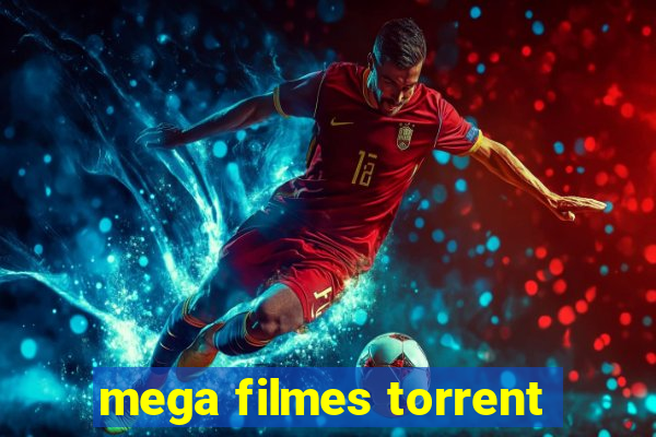 mega filmes torrent