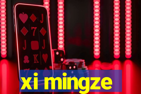 xi mingze