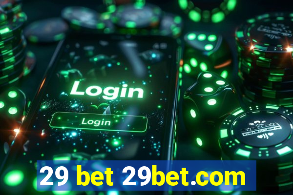 29 bet 29bet.com