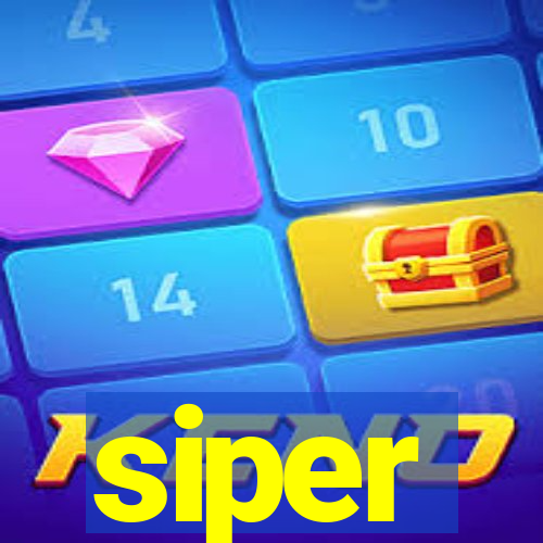 siper