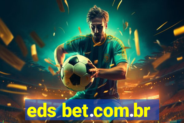 eds bet.com.br