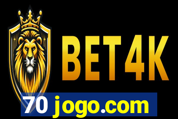 70 jogo.com