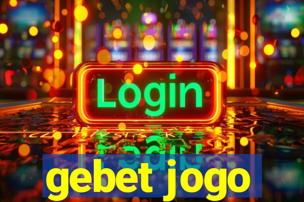 gebet jogo