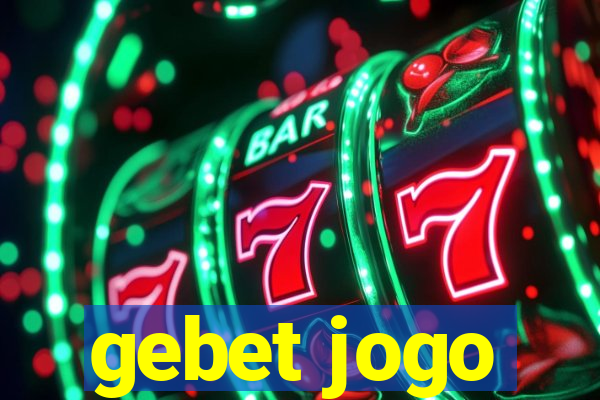 gebet jogo