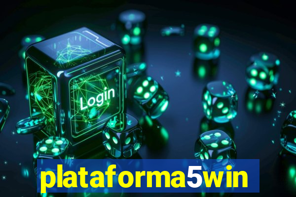 plataforma5win