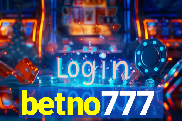 betno777