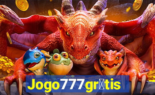 Jogo777gr谩tis