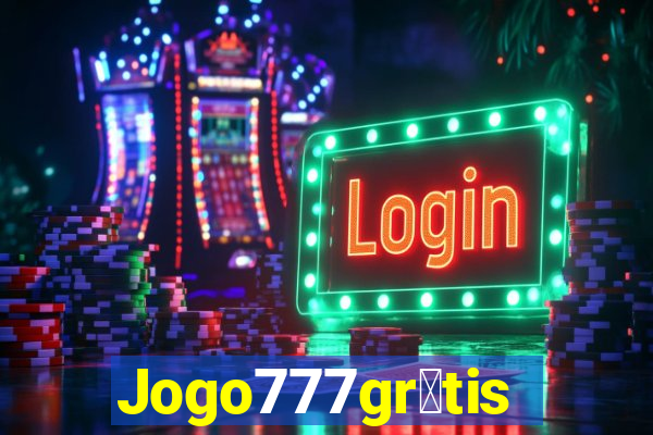 Jogo777gr谩tis