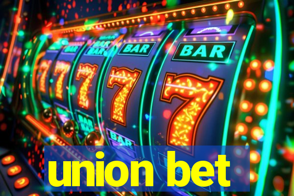 union bet