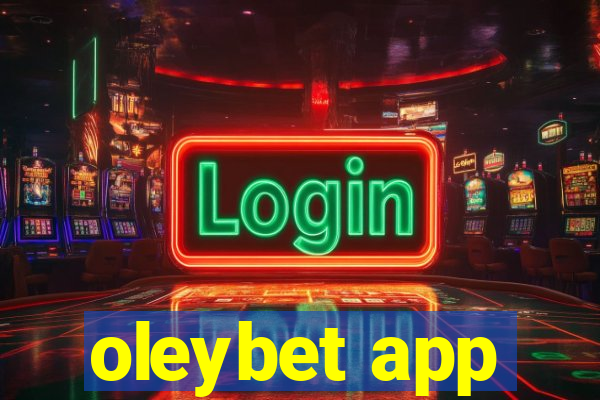 oleybet app