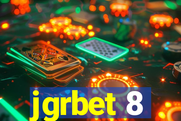 jgrbet 8