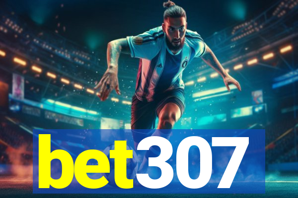 bet307