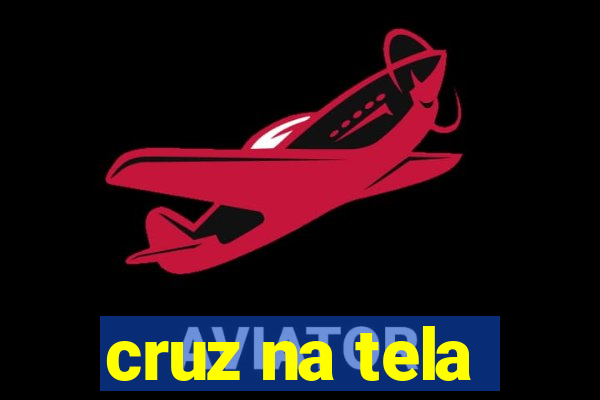 cruz na tela