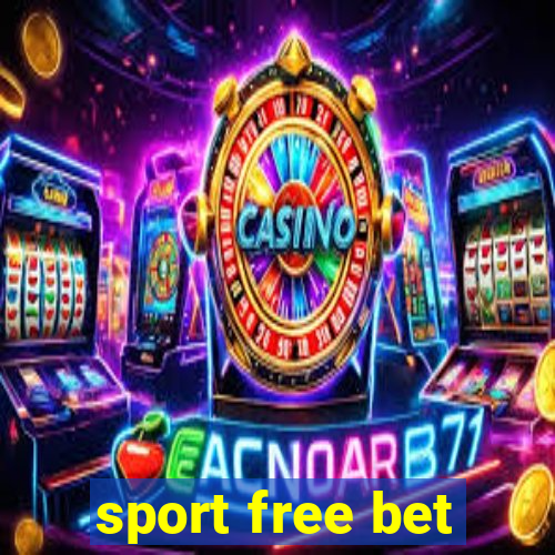 sport free bet