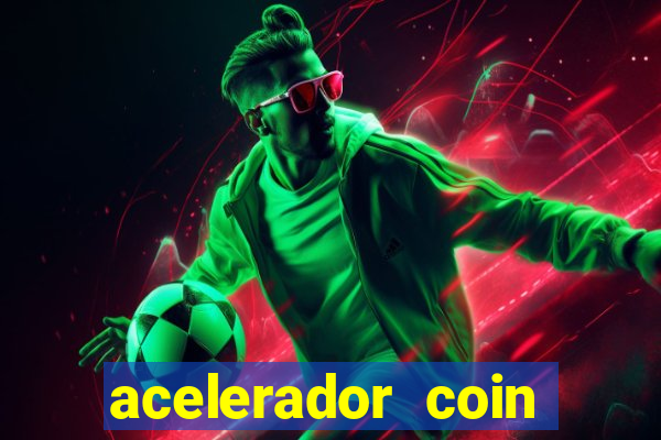 acelerador coin master 2024