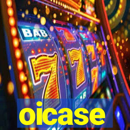 oicase