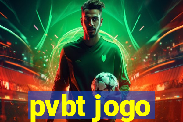 pvbt jogo