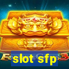 slot sfp