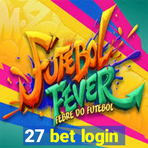 27 bet login