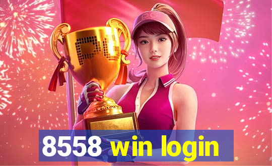 8558 win login