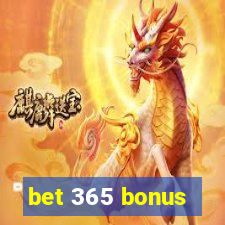 bet 365 bonus