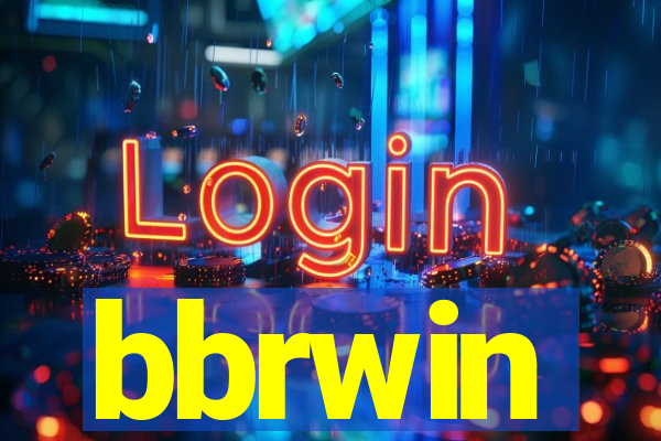 bbrwin