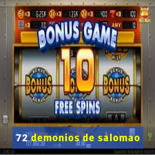 72 demonios de salomao