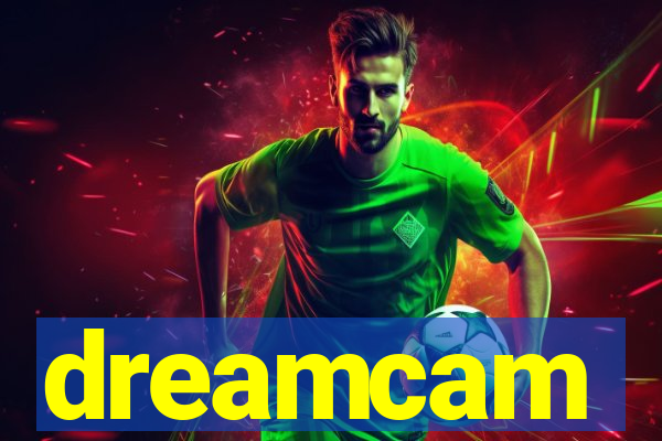 dreamcam