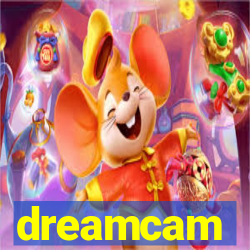 dreamcam