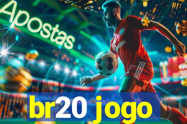 br20 jogo