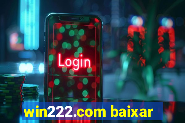 win222.com baixar