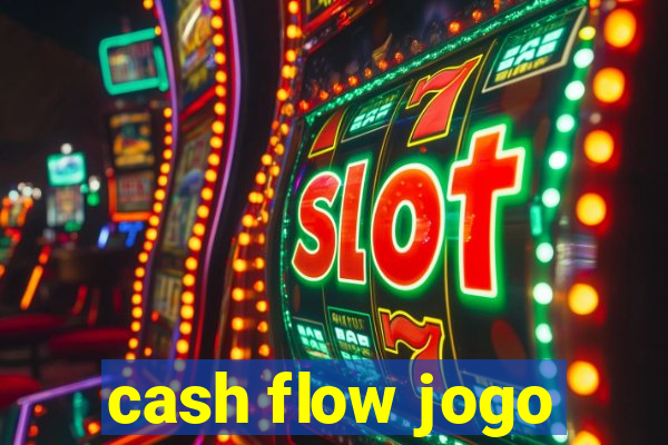 cash flow jogo