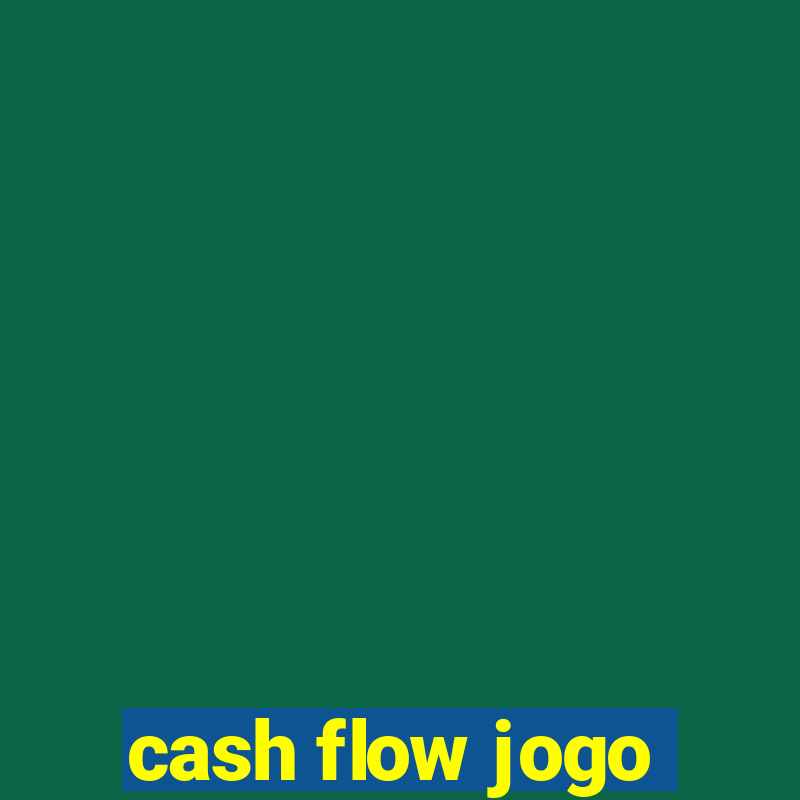 cash flow jogo