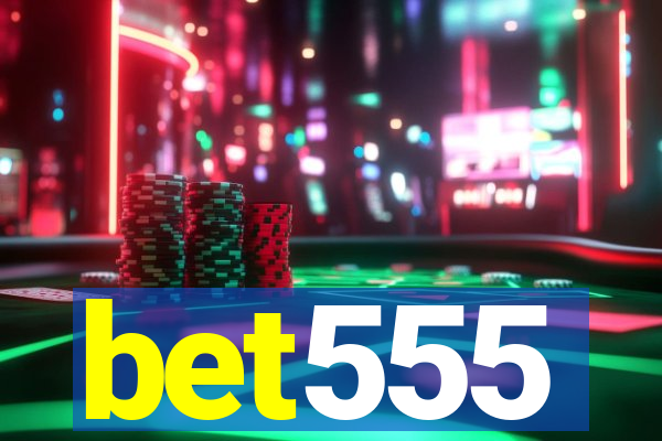 bet555