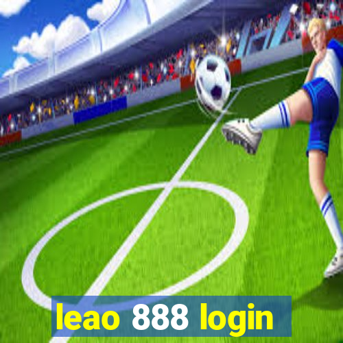 leao 888 login