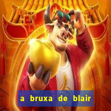 a bruxa de blair filme completo dublado