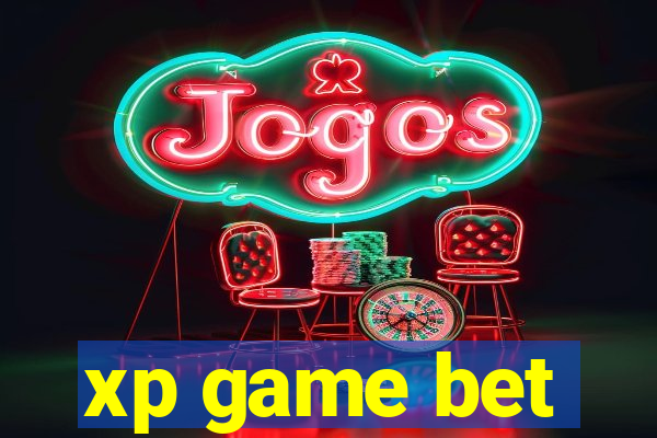 xp game bet