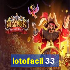 lotofacil 33