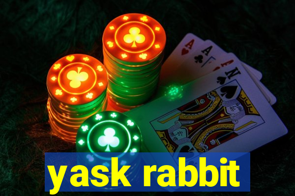 yask rabbit