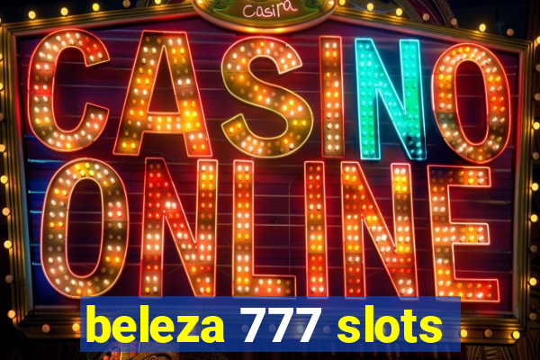 beleza 777 slots