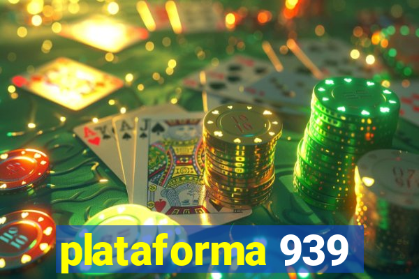 plataforma 939