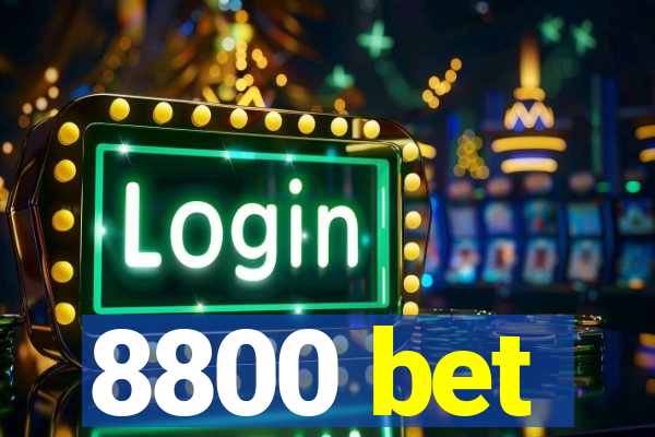 8800 bet