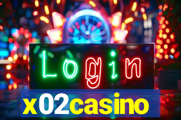 x02casino