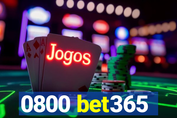 0800 bet365