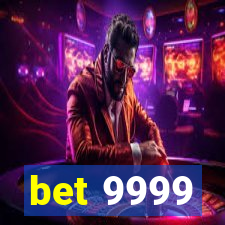 bet 9999