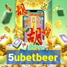 5ubetbeer