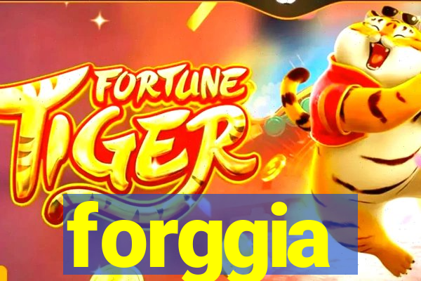 forggia