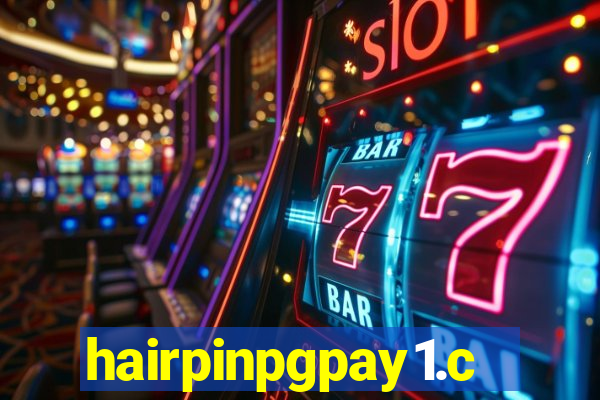 hairpinpgpay1.com